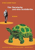 Vier Derwische und eine Schildkröte