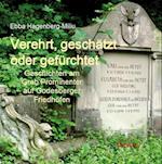 Verehrt, geschätzt - oder gefürchtet