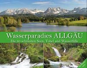 Wasserparadies Allgäu