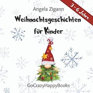 Weihnachtsgeschichten für Kinder