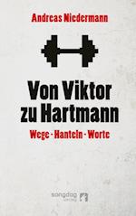 Von Viktor zu Hartmann