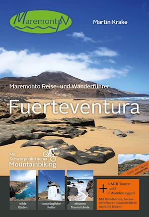 Maremonto Reise- und Wanderführer: Fuerteventura
