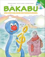 Bakabu und der Goldene Notenschlüssel (inkl. Hörbuch-CD, gelesen von Christian Tramitz)