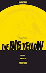 Tales From The Big Yellow