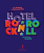 Hotel Rock 'n' Roll