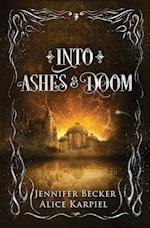 Into Ashes And Doom 