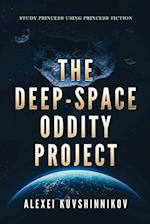 The Deep-Space Oddity Project