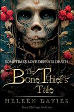 The Bone Thief's Tale 