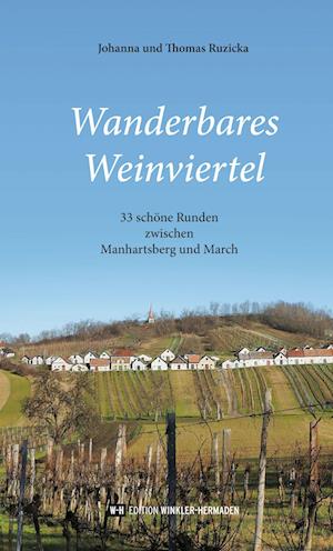 Wanderbares Weinviertel