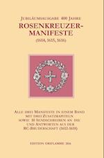 Jubiläumsausgabe 400 Jahre Rosenkreuzer-Manifeste (1614, 1615, 1616)
