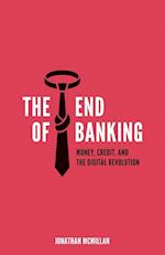 The End of Banking