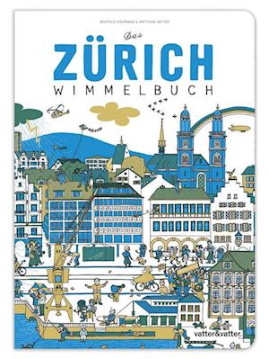 Das Zürich Wimmelbuch