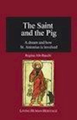 The Saint and the Pig