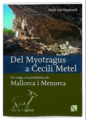 del Myotragus a Cecili Metel