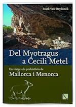 del Myotragus a Cecili Metel