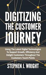 Digitizing The Customer Journey