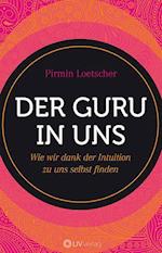 Der Guru in uns