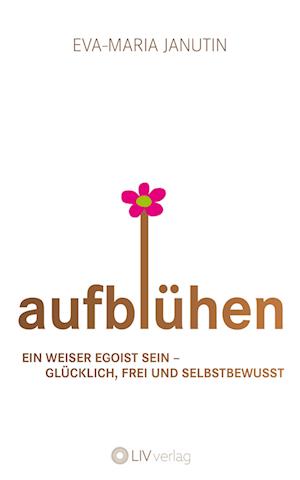 Aufblühen