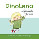 DinoLena : The brave little girl that teaches the small Langerhans cells how to swim 