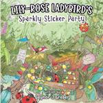 Lily-Rose Ladybird's Sparkly Sticker Party