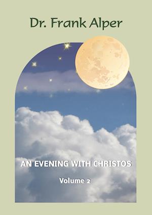 An Evening with Christos, Volume 2