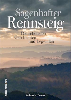 Sagenhafter Rennsteig