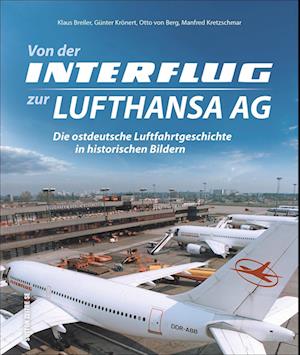 Von der Interflug zur Lufthansa AG