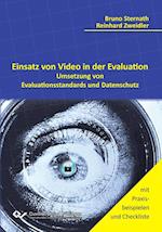 Einsatz von Video in der Evaluation. Umsetzung von Evaluationsstandards und Datenschutz