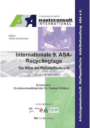 Internationale 9. ASA-Recyclingtage.Die MBA als Rohstofflieferant