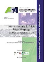 Internationale 9. ASA-Recyclingtage.Die MBA als Rohstofflieferant