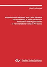 Regularization Methods and Finite Element Approximation of Hemivariational Inequalities with Applications to Nonmonotone Contact Problems