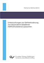 Untersuchungen zur Gefriertrocknung von Doxorubicin-beladenen HSPC/Cholesterol-Liposomen