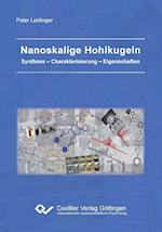 Nanoskalige Hohlkugeln. Synthese - Charakterisierung - Eigenschaften