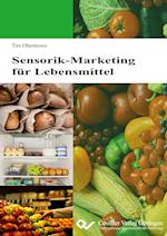 Sensorik-Marketing für Lebensmittel