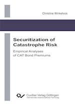 Securitization of Catastrophe Risk