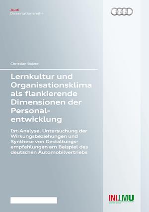 Lernkultur und Organisationsklima als flankierende Dimensionen der Personalentwicklung