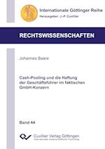 Cash-Pooling und die Haftung der Geschäftsführer im faktischen GmbH-Konzern