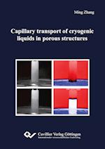 Capillary transport of cryogenic liquids in porous structures
