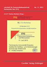 XI. ITG-Workshop (Band 11). Fachgruppe 5.3.2. Photonische Komponenten und Mikrosysteme