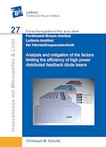 Analysis and mitigation of the factors limiting the efficiency of high power distributed feedback diode lasers (Band 27)