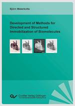 Development of Methods for Directed and Structured Immobilization of Biomolecules