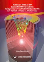 Nichtlineare Effekte in III/V Quantenfilm-Mikroresonatoren: Von dynamischer Bose-Einstein-Kondensation hin zum elektrisch betriebenen Polariton-Laser