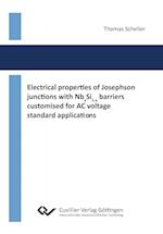 Electrical properties of Josephson junctions with NbxSi1-x barriers customised for AC voltage standard applications