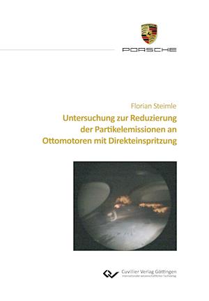 Untersuchung zur Reduzierung der Partikelemissionen an Ottomotoren mit Direkteinspritzung