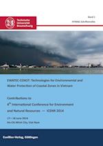 EWATEC-COAST: Technologies for Environmental and Water Protection of Coastal Regions in Vietnam. Contributions to 4th International Conference for Environment and Natural Resources - ICENR 2014