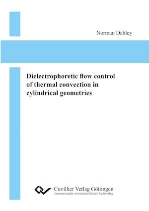 Dielectrophoretic flow control of thermal convection in cylindrical geometries