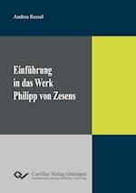 Einführung in das Werk Philipp von Zesens