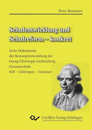 Schulentwicklung und Schulreform - konkret