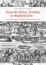 Führende Kölner Familien im Spätmittelalter