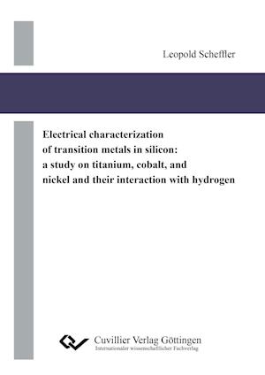 Electrical characterization of transition metals in silicon: